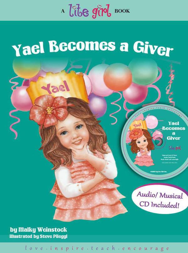 Lite Girl: Yael Becomes A Giver (Book & 