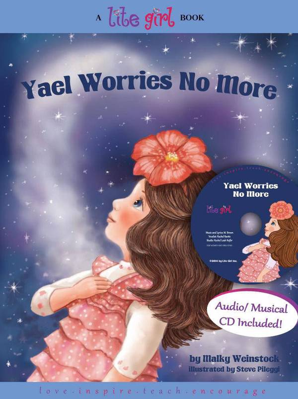 Lite Girl: Yael Worries No More (Book & 