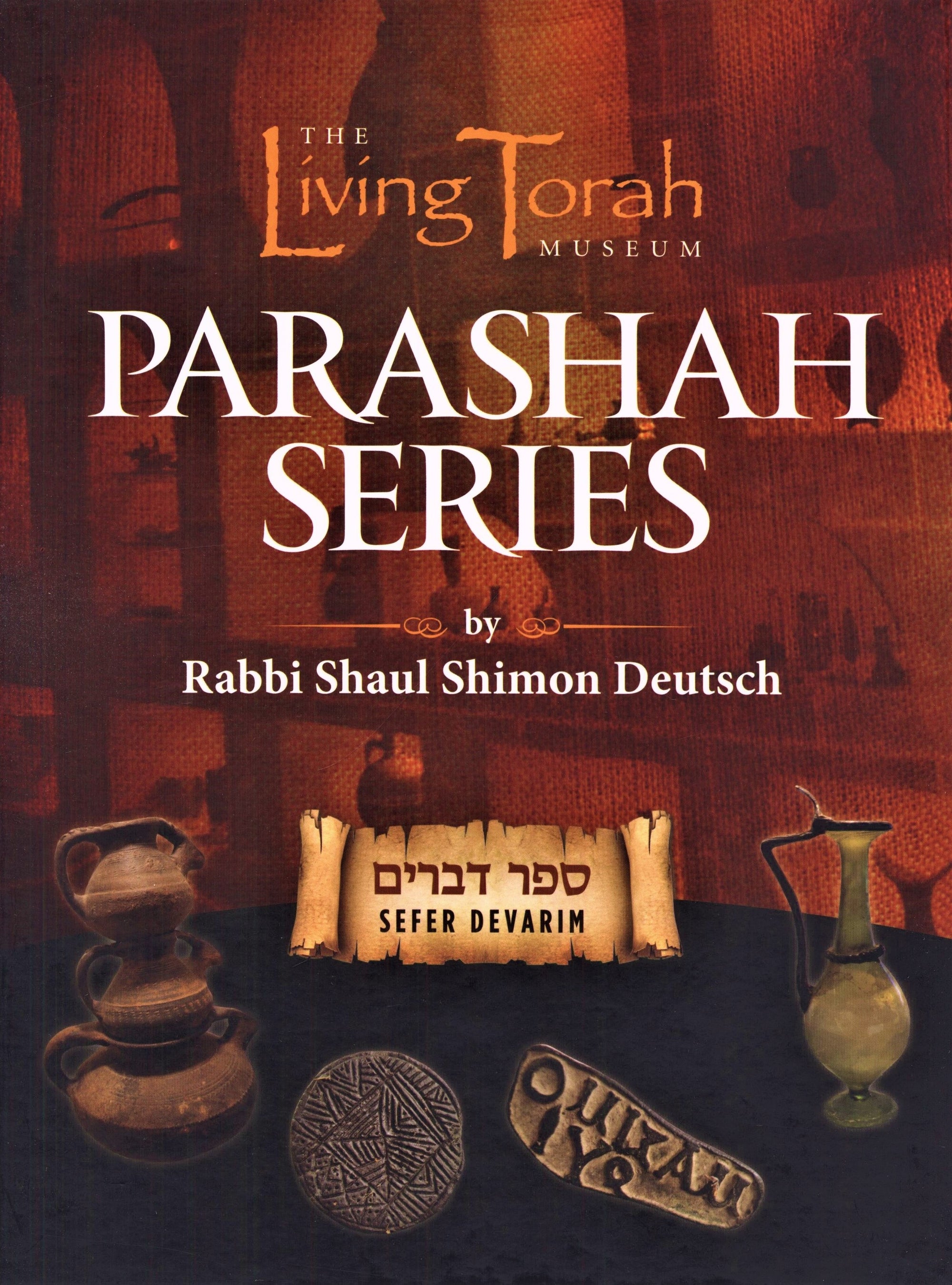 The Living Torah Museum: Parshah Series 