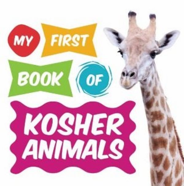 Front cover of My First Book of Kosher Animals