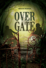 Over The Gate