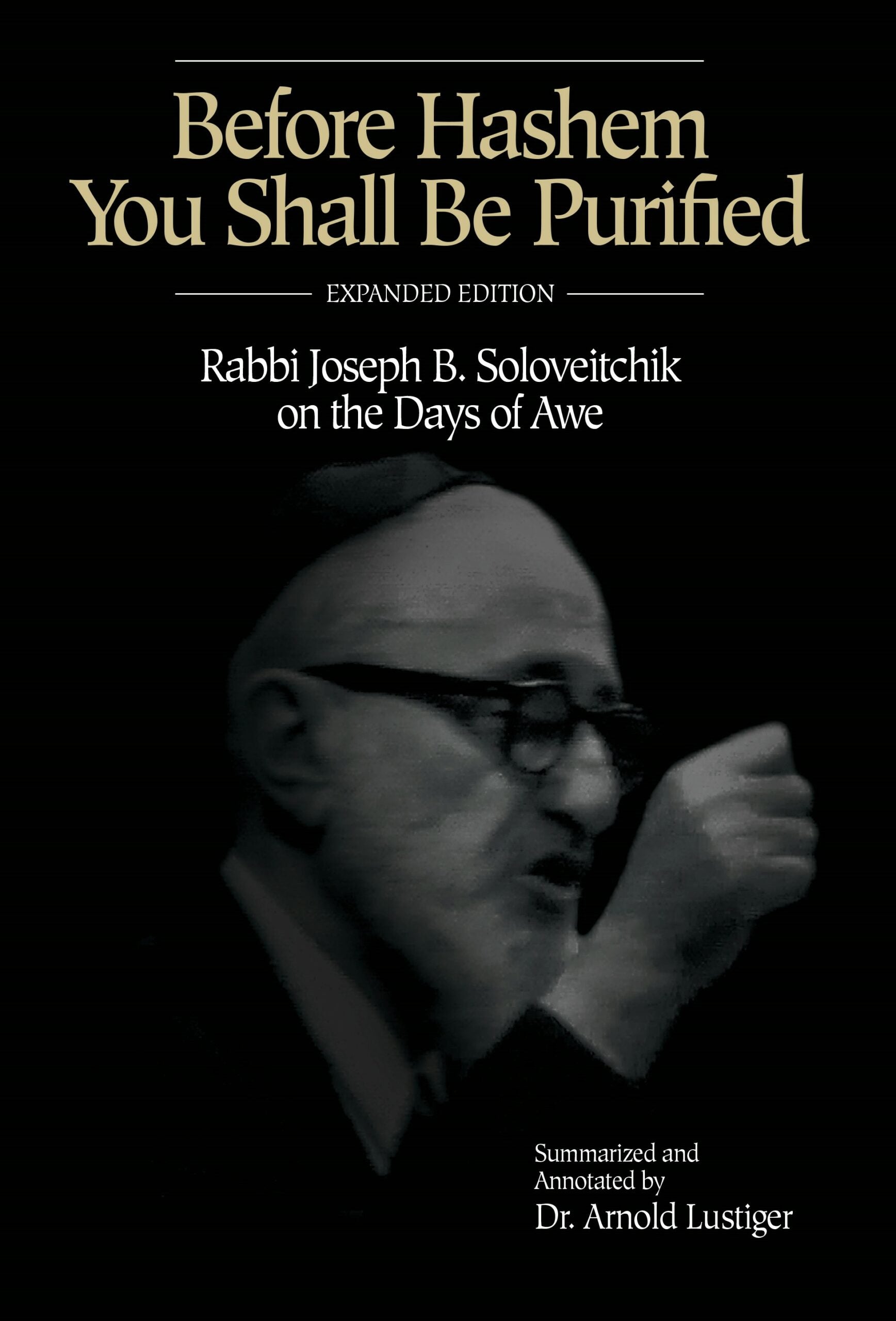 Before Hashem You Shall Be Purified (Expanded Edition)
