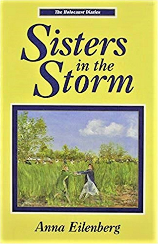 Sisters of the Storm: The Holocaust Diar