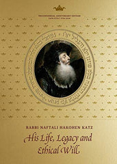 Rabbi Naftali HaKohen Katz: His Life & Legacy and Ethical Will (2 Volume Set)
