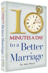 Ten Minutes A Day To A Better Marriage