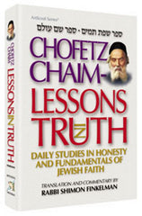 Chofetz Chaim: Lessons In Truth