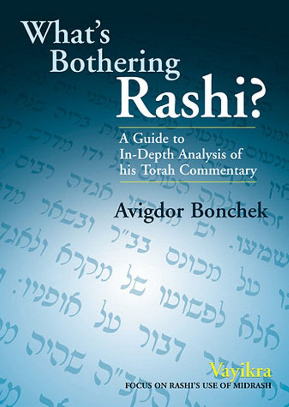 Front cover of What's Bothering Rashi? - Vayikra