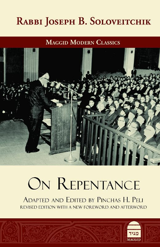 Rabbi Joseph B. Soloveitchik On Repentan