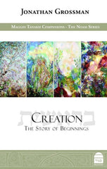 Creation: The Story of Beginings