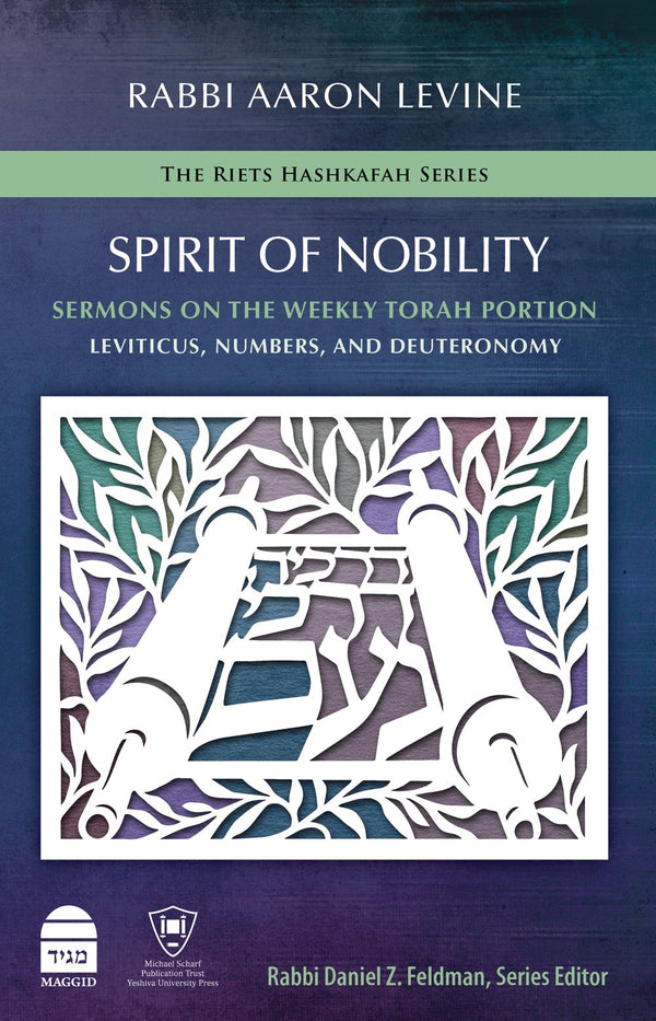 Spirit of Nobility: Sermons on the Weekl