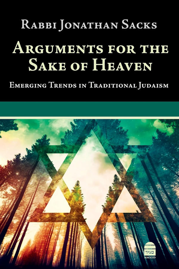 Arguments For The Sake of Heaven — English Seforim from Rabbi Jonathan Sacks