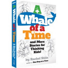 Whale of A Time And More Stories