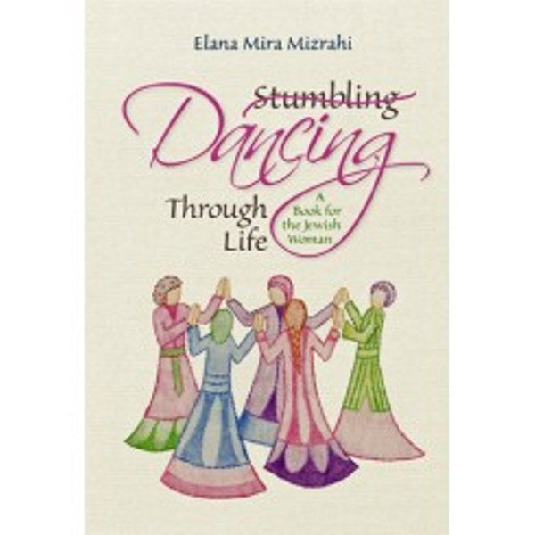 Front cover of Dancing Through Life