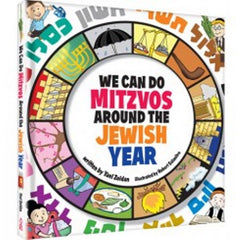 We Can Do Mitzvos Around Jewish Year