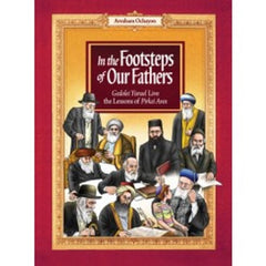 In The Footsteps of Our Fathers