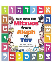 We Can Do Mitzvos From Aleph To Tav