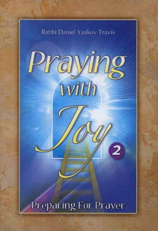Praying With Joy #2: Preparing for Praye