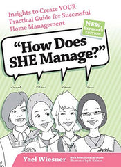 How Does She Manage: Four Very Different Women Swap Ideas On Managing A Home and Family