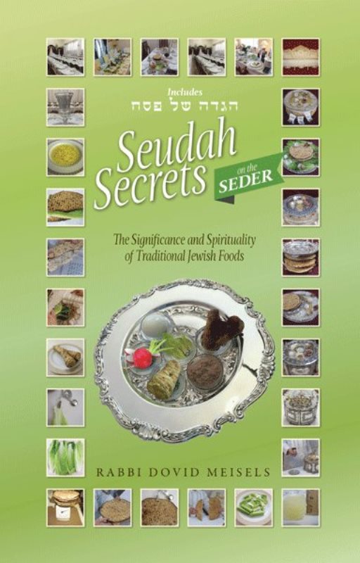 Seudah Secrets On The Seder: Includes Pe