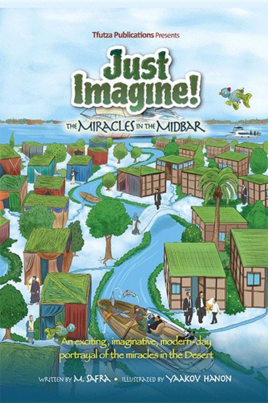 Just Imagine! - The Miracles in the Midb