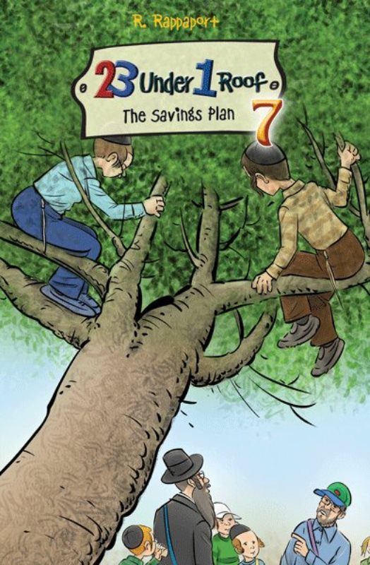 23 Under 1 Roof: The Savings Plan - Volume 7 — Children's Books from R. Rappaport