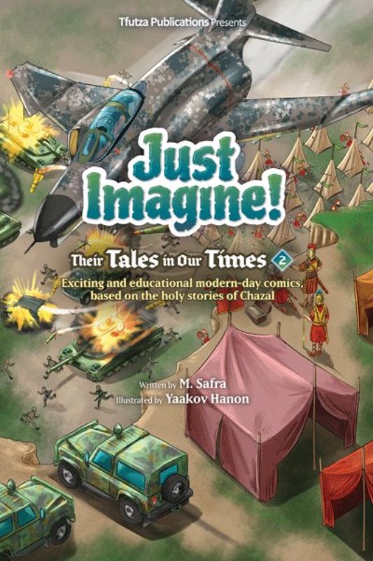 Just Imagine! Their Tales In Our Times -