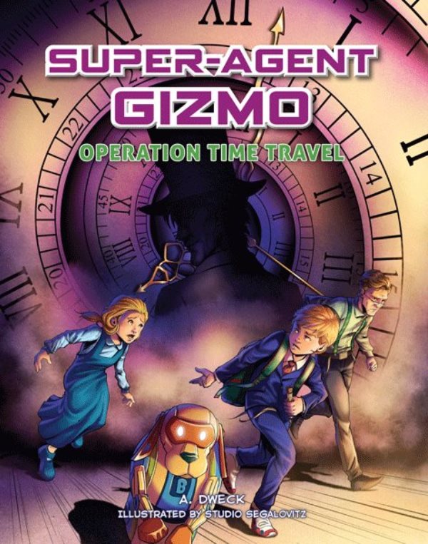 Super-Agent Gizmo: Operation Time Travel