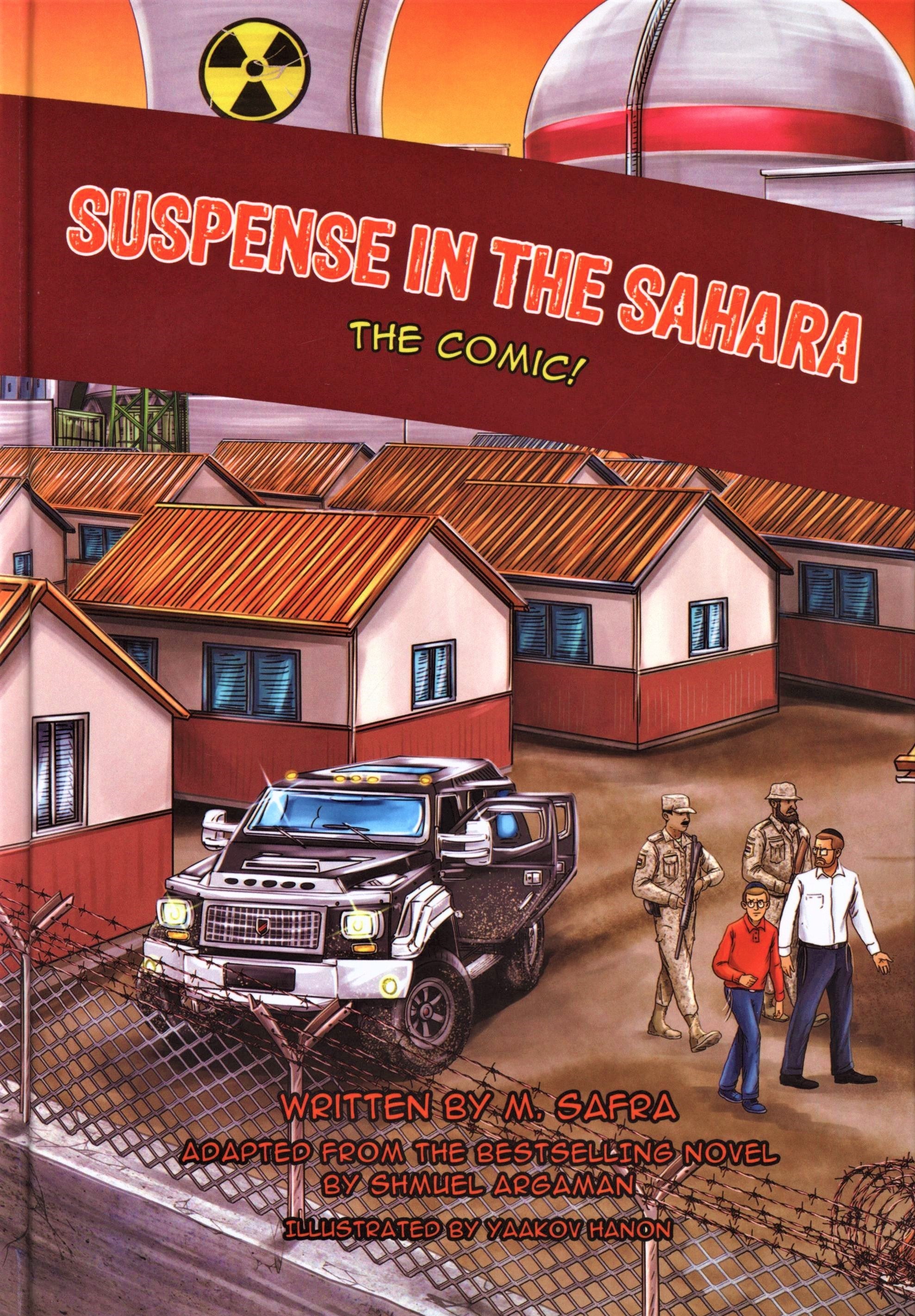 Suspense In The Sahara - The Comic!