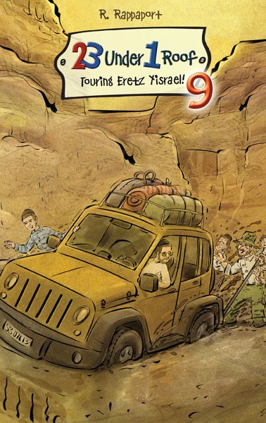 23 Under 1 Roof: Touring Eretz Yisrael! - Volume 9 — Children's Books from R. Rappaport