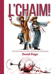L'chaim! - The Torah View on Wine