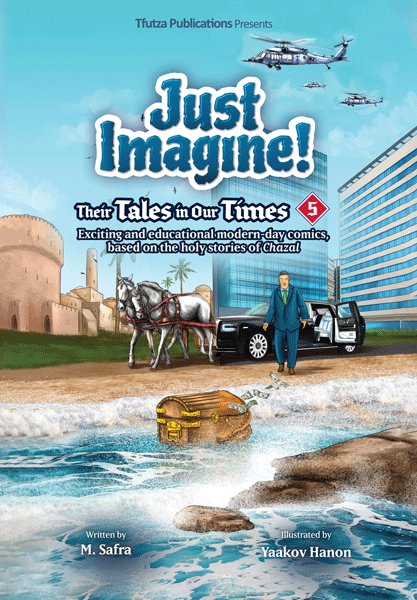 Just Imagine! Their Tales In Our Times -