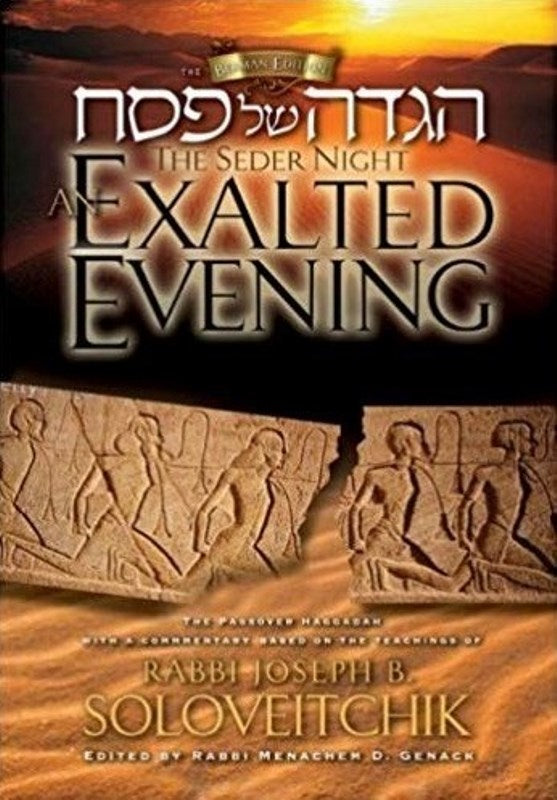 The Seder Night: An Exalted Evening