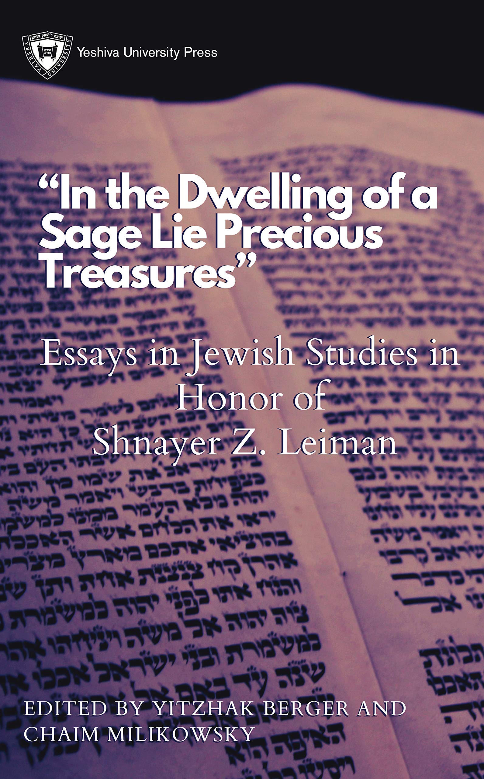 In the Dwelling of a Sage Lie Precious T