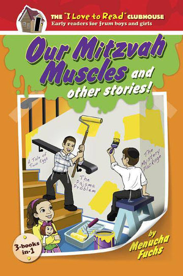 Our Mitzvah Muscles and other stories — middos story collection hardcover