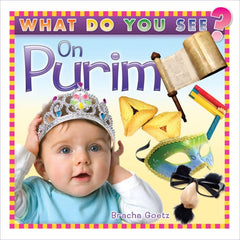 What Do You See On Purim?