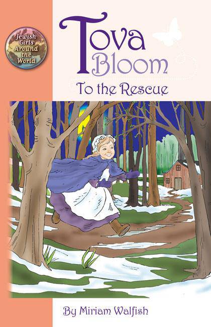 Tova Bloom to the Rescue — Judaica Press