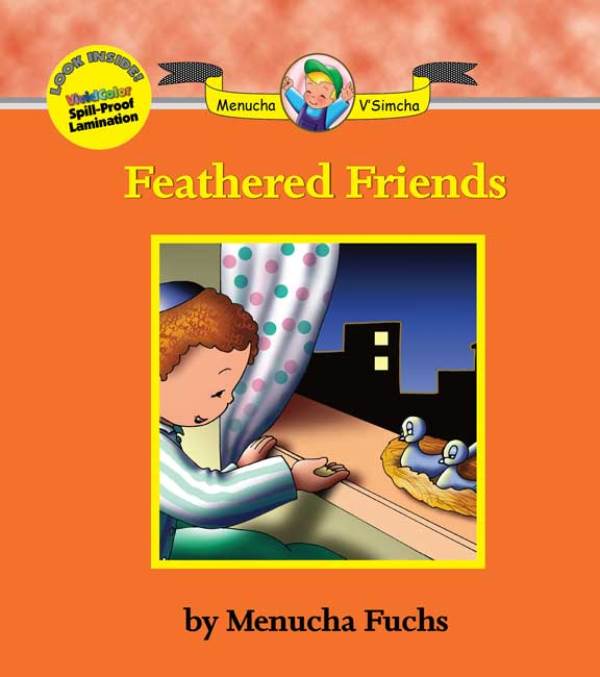 Menucha V'simcha Series: Feathered Frien