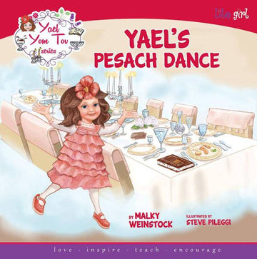 Yael’s Pesach Dance by Malky Weinstock — original Book & CD edition cover