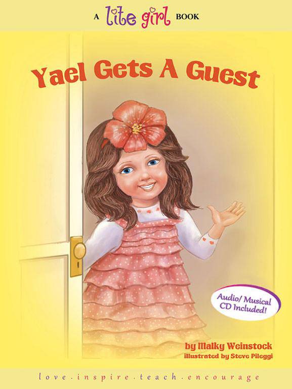Lite Girl: Yael Gets A Guest (Book & CD)