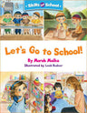 Let's Go to School! — starting preschool board book | Judaica Square Lakewood