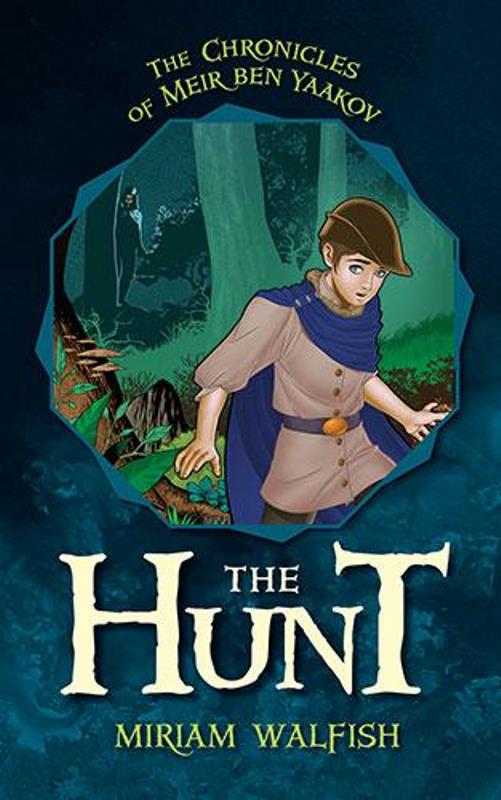 The Hunt — Meir ben Yaakov chronicles hardcover novel | Judaica Square Lakewood