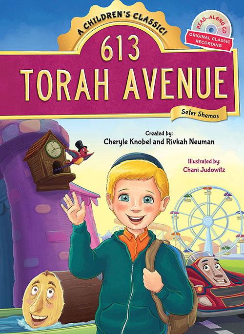 613 Torah Avenue - Shemos (Book & CD) — Music from Cheryle Knobel & Rivkah Neuman