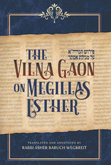The Vilna Gaon On Megillas Esther