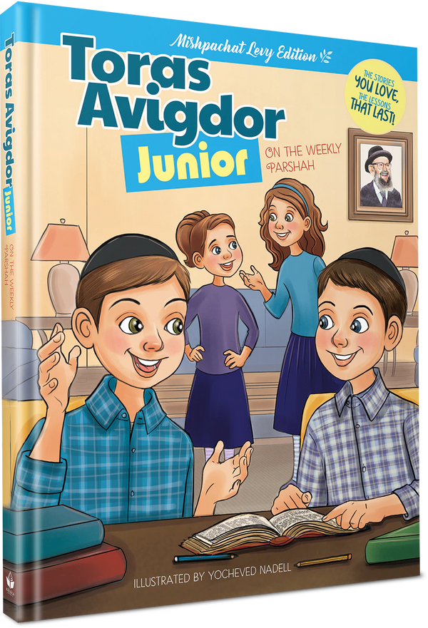 Toras Avigdor Junior on The Weekly Parsh