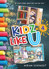 Kidz Like U, Book 4 — jewish short stories for kids hardcover | Judaica Square Lakewood