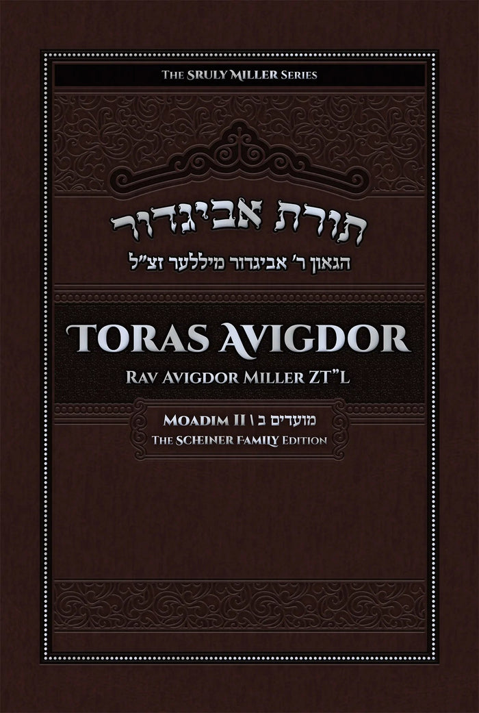 Toras Avigdor on Moadim - Volume 2