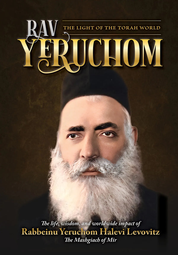 Rav Yeruchom - The Light of The Torah Wo