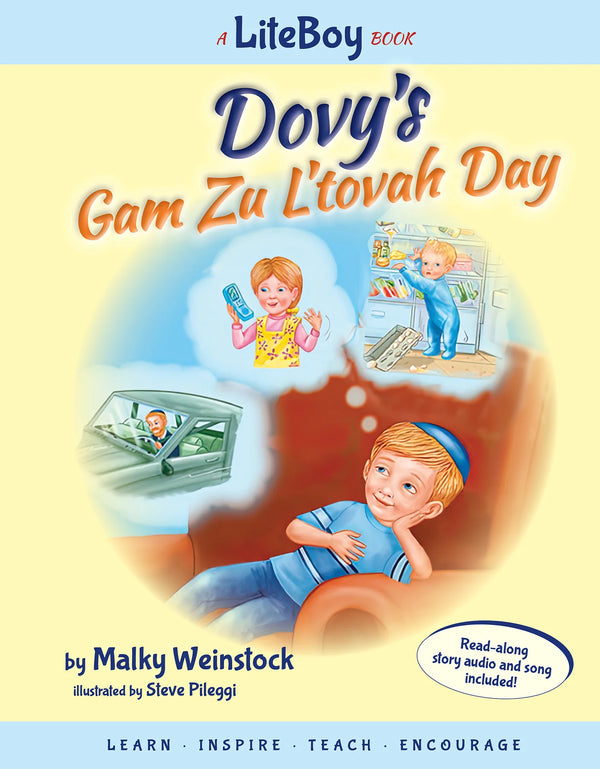Lite Boy: Dovy's Gam Zu L'tovah Day (Boo