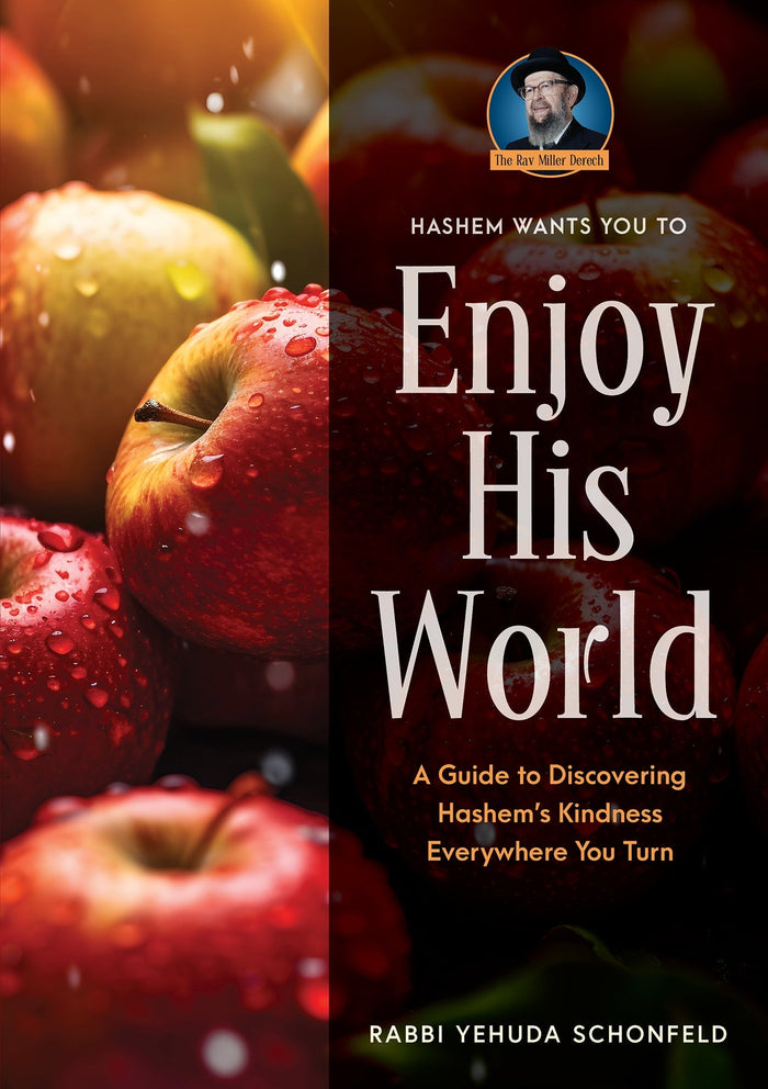 Enjoy His World — hashkafah guide hardcover | Judaica Square Lakewood
