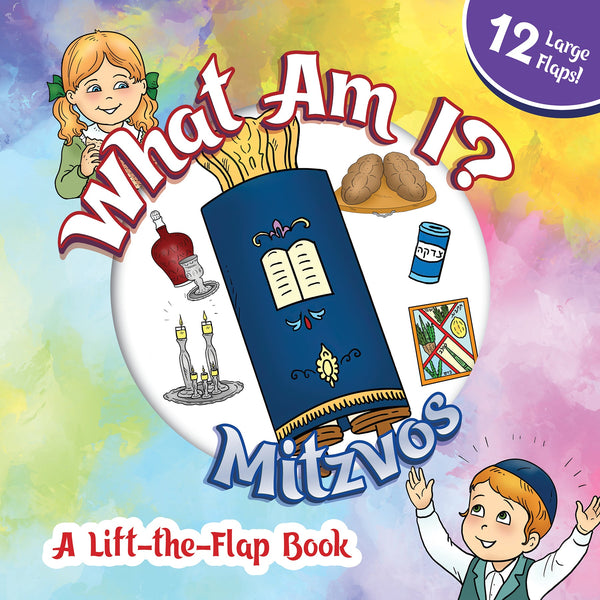 What Am I? Mitzvos (A Lift-the-Flap Book) by Sarah Maddali — Judaica Press